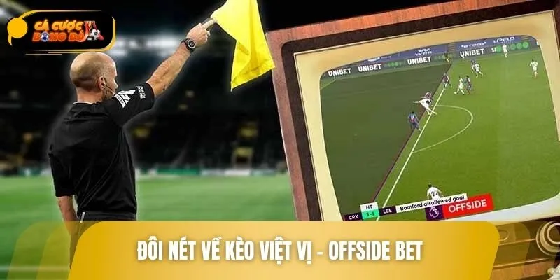 Thông tin giới thiệu kèo việt vị